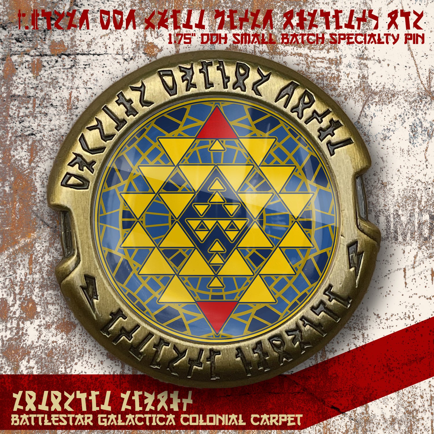 Battlestar Galactica Colonial Carpet Printed Pin 1.75"