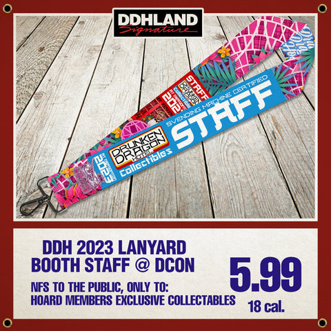 2023 DDH Lanyard Dcon booth staff Lanyard 2" Mega Wide!