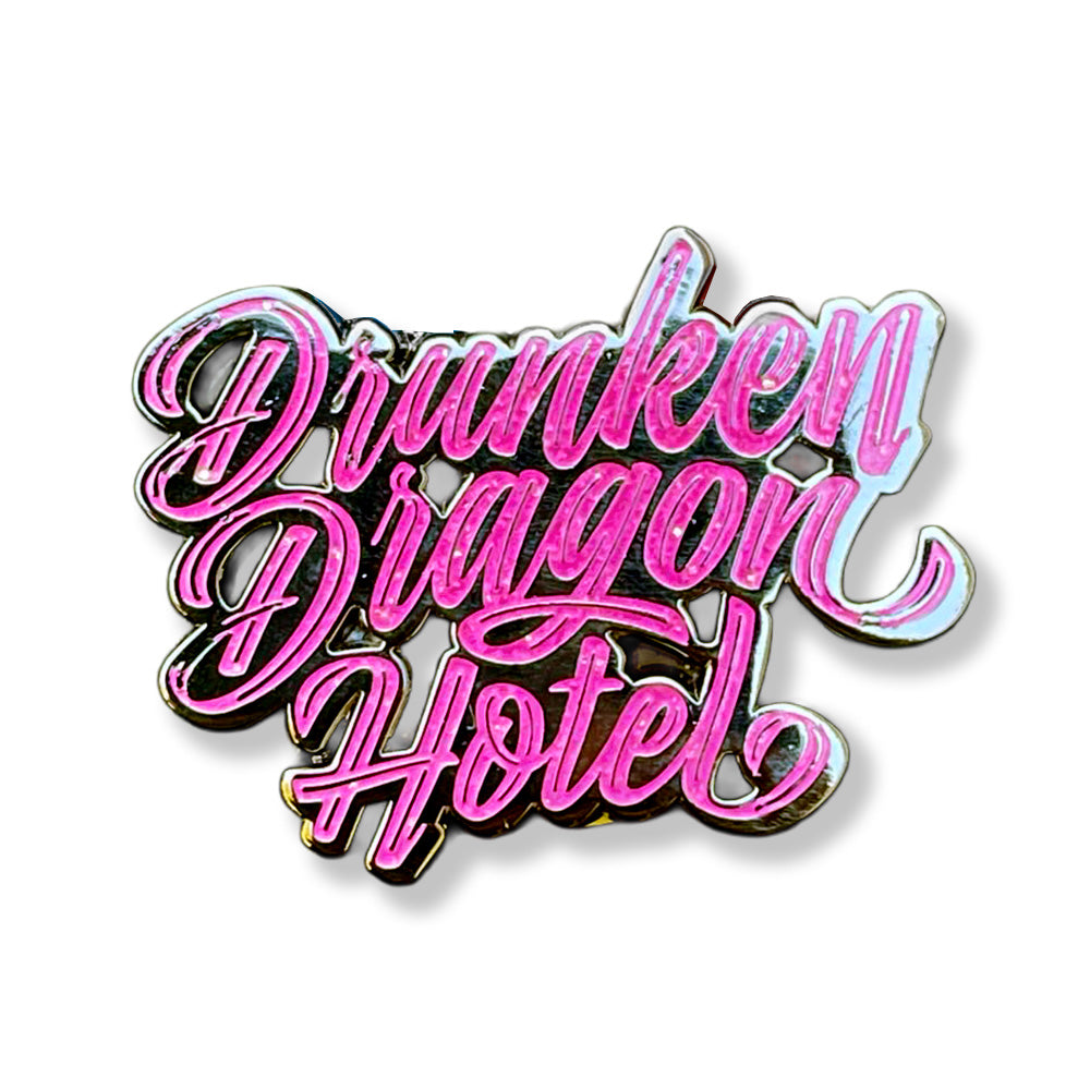 Drunken Dragon Hotel Black Pin Pink Letters  1.3"
