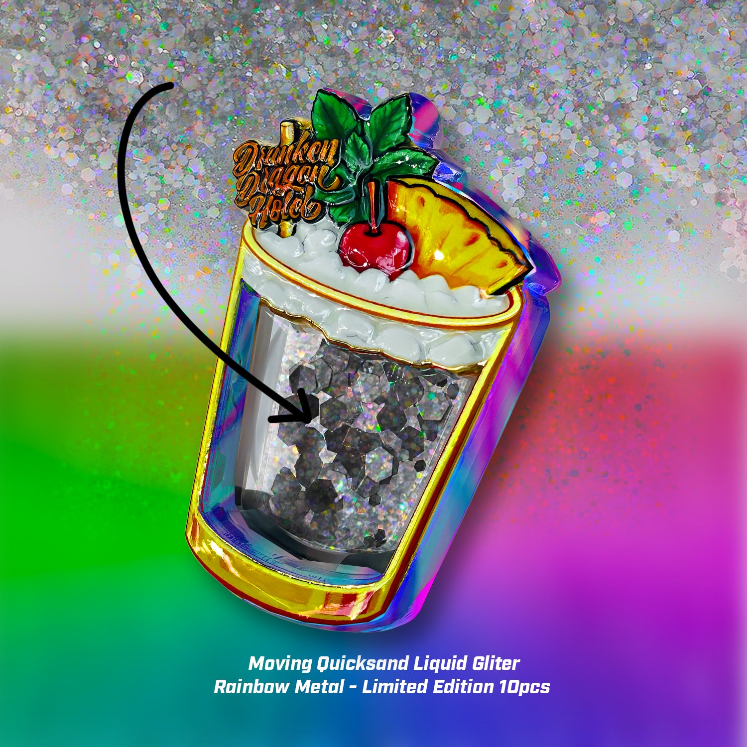 Liquid Glitter DDH Rainbow Metal Mai Tai Pin 1.7" only 10 made