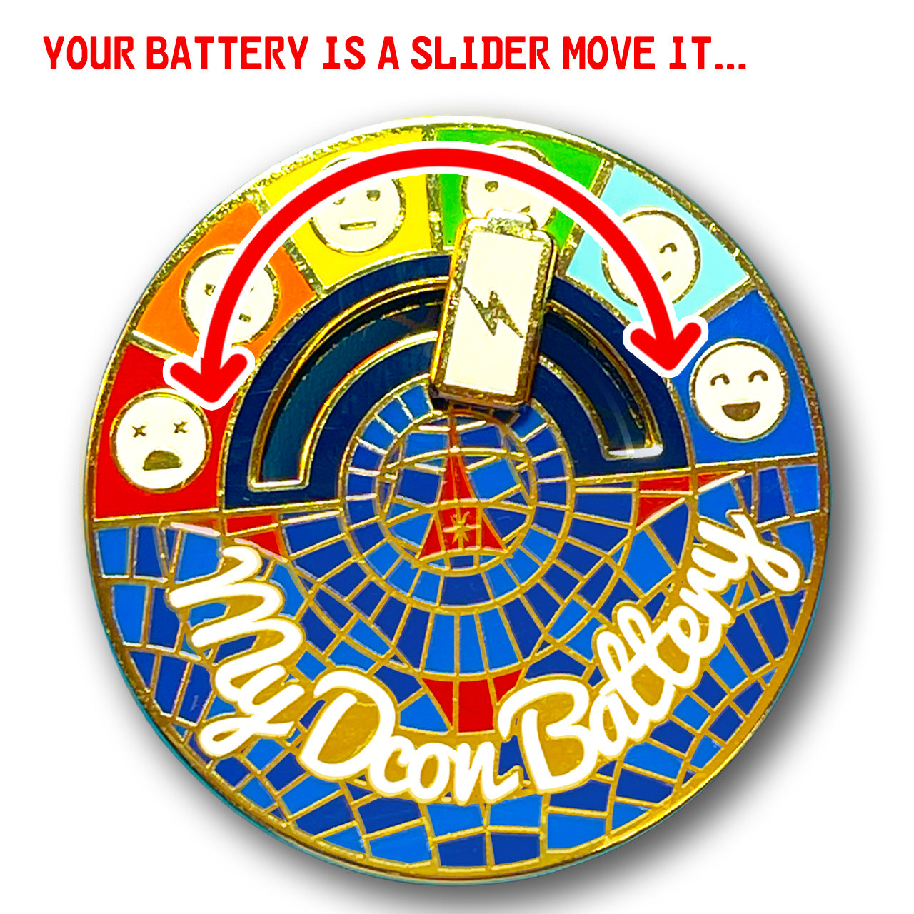 My Dcon Battery Energy Mood Slider Pin 1.5"