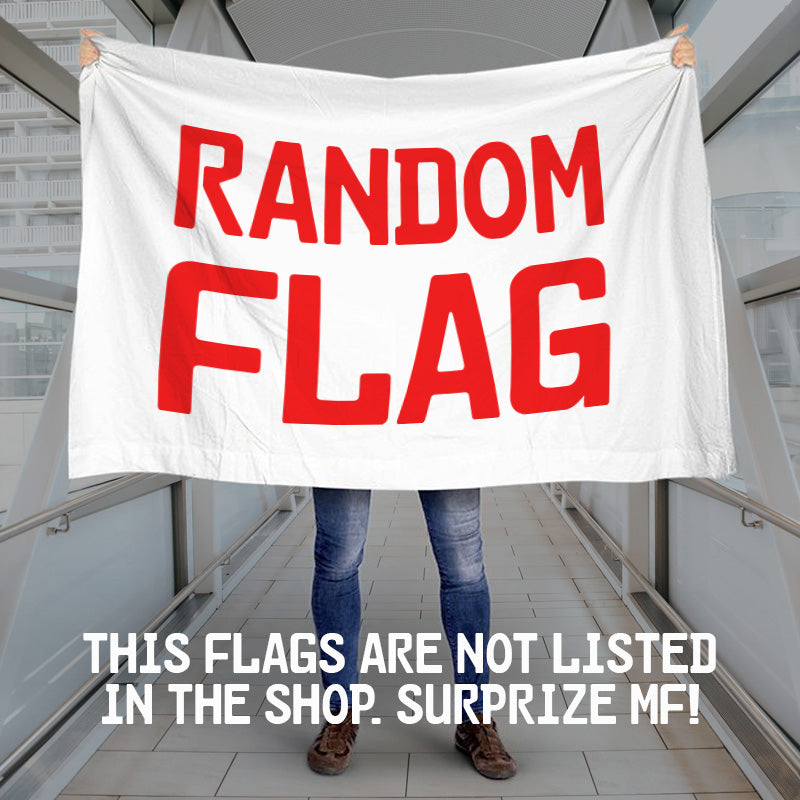 Random $5 Flag , Design is not listed in the shop