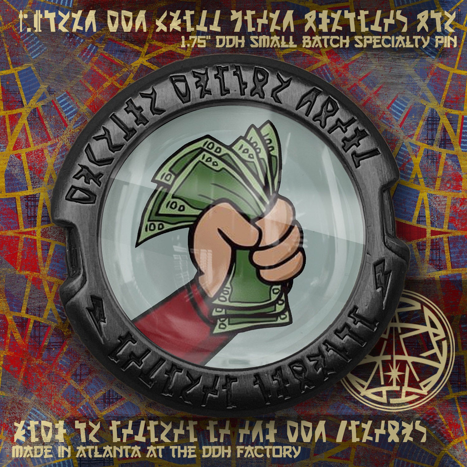 Shut Up DDH made Printed Pin