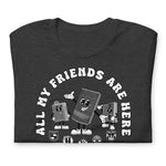 All my Friends Hotels Unisex t-shirt