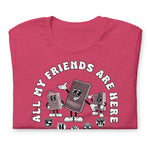 All my Friends Hotels Unisex t-shirt