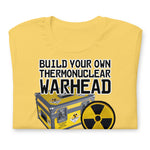 Thermonuclear Unisex t-shirt (ETA 2Weeks)
