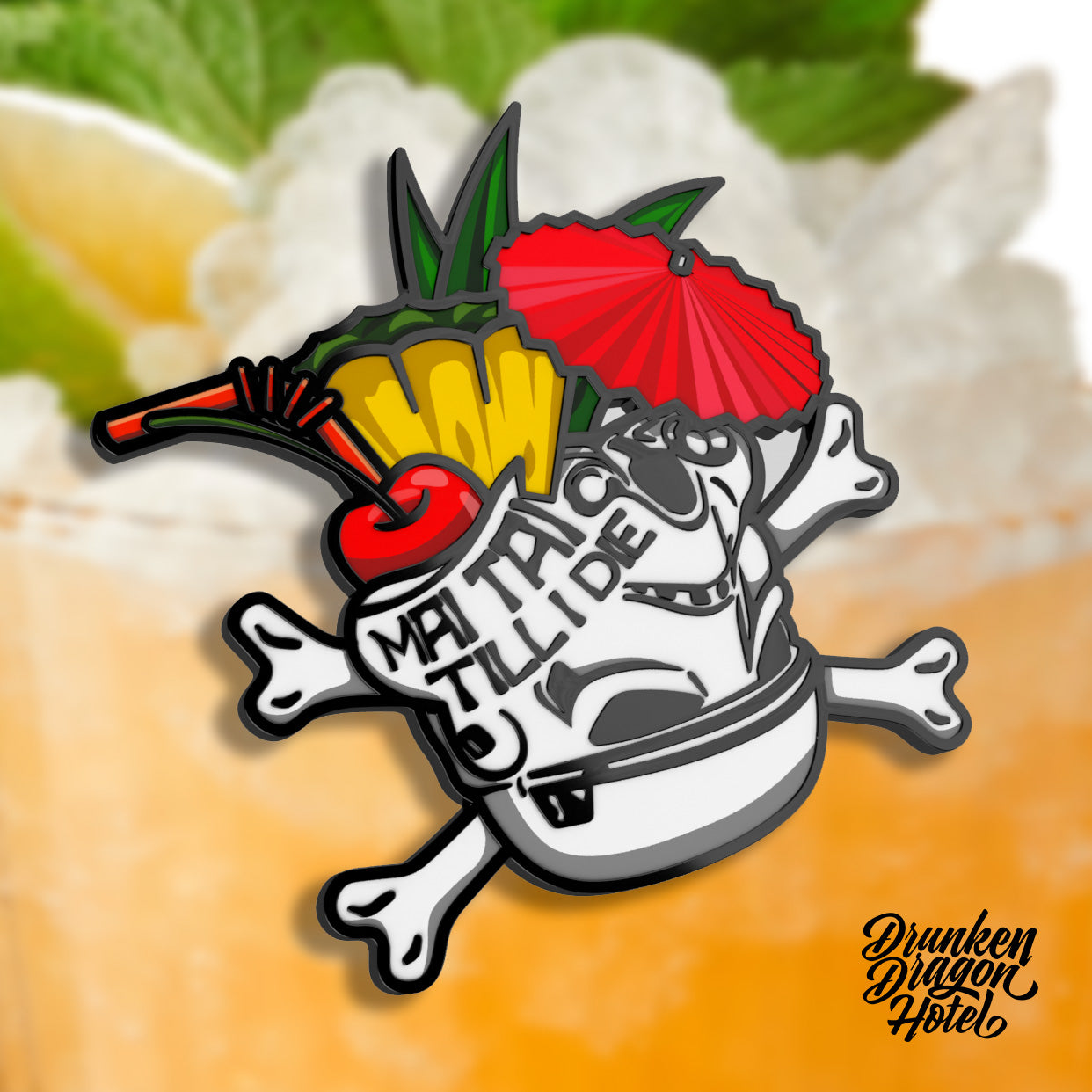 Mai Tai Till I Die Trooper Cocktail Enamel Pin