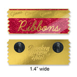 Gimme Ribbons Hard Enamel Pin 1.4" wide